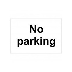 No Parking Sign 300 x 200mm