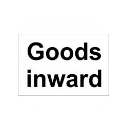 Goods Inward Sign 300 x 200mm