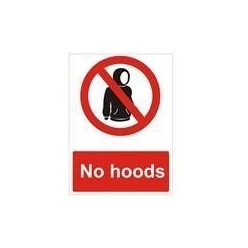 No Hoods Sign 150mm x 200mm