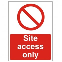 Site Access Only Sign