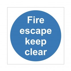 Fire Escape Keep Clear Sign 