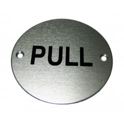 Pull Aluminium Sign