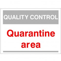 Quality Control Quarantine...