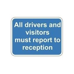 Report To Reception Sign