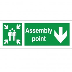 Assembly Point Down Sign...