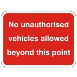 No Unauthorised Vehicles...
