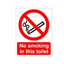 No Smoking In This Toilet Sign