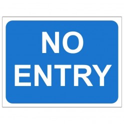 No Entry Temporary Traffic...