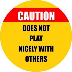 Caution Does Not Play...