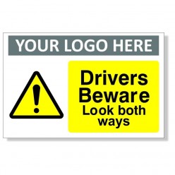 Drivers Beware Look Both...