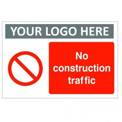 No Construction Traffic...