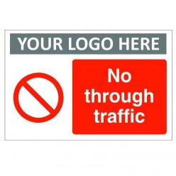 No Through Traffic Sign...