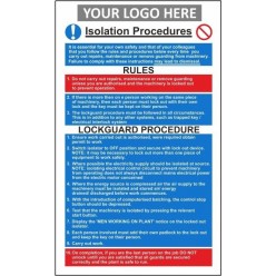 Isolation procedures sign with or without your logo