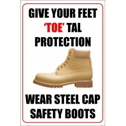 Give your feet 'toe'tal protection poster 400x600mm