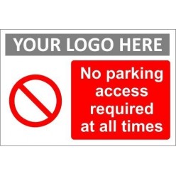 No parking sign with or without your logo