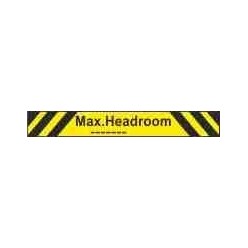 Max Headroom Traffic Sign - 1200mm x 150mm