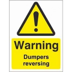 Dumpers Reversing Warning Sign