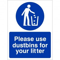 Please Use Dustbins For...