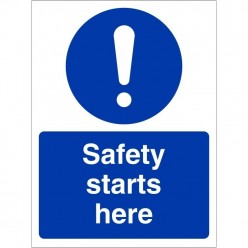 Safety Starts Here Sign