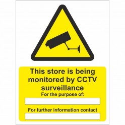 This Store Is Being Monitored By CCTV Surveillance Sign