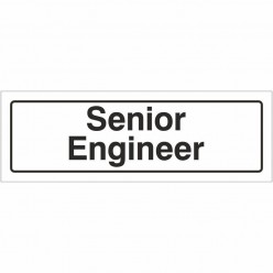Senior Engineer Door Sign...