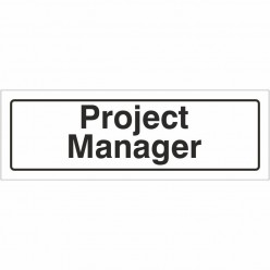 Project Manager Sign 300 x...