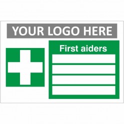 First Aiders Sign With or Without Your Logo