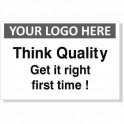 Think Quality Sign With or...