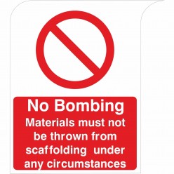 No Bombing Curve Top Sign 