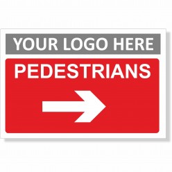 Pedestrians Arrow Right Sign With or Without Your Logo