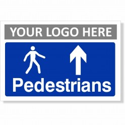 Pedestrians Arrow Up Sign With or Without Your Logo