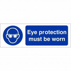 Eye Protection Must Be Worn Sign 600mm x 200mm - 1mm Rigid Plastic