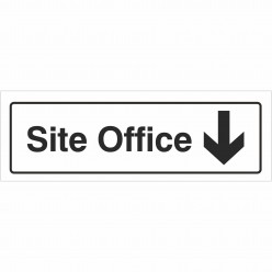 Site Office Arrow Down Sign 600mm x 200mm - 1mm Rigid Plastic