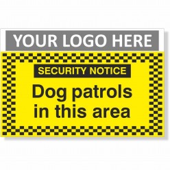 Security Notice Dog Patrols...