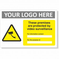 These Premises Are Protected By CCTV Surveillance Sign With or Without Your Logo