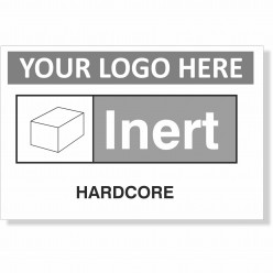 Hardcore Sign With or Without Your Logo