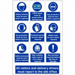 All Visitors And Delivery Drivers Must Report To The Site Office Sign With or Without Your Logo 800mm x 1200mm - 4mm Corex
