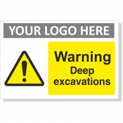 Warning Deep Excavations Sign With or Without Your Logo