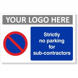 Strictly No Parking For Sub...
