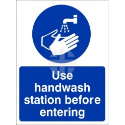 Use Handwash Station Before...