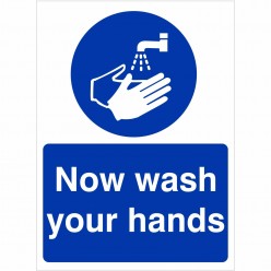 Now Wash Your Hands Hygiene...