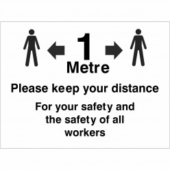 1 Metre Please Keep Your...