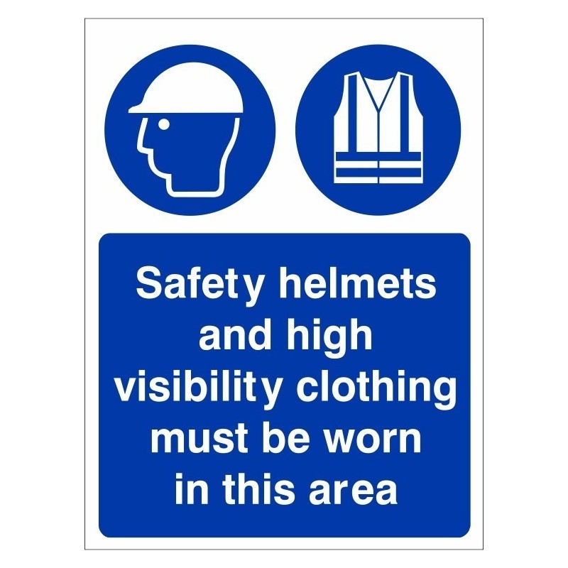 Safety Helmets And High Visibility Clothing Must Be Worn In This Ar...
